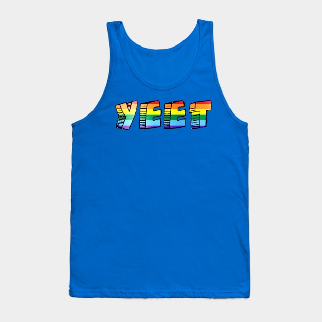 Rainbow YEET Tank Top by DamageTwig